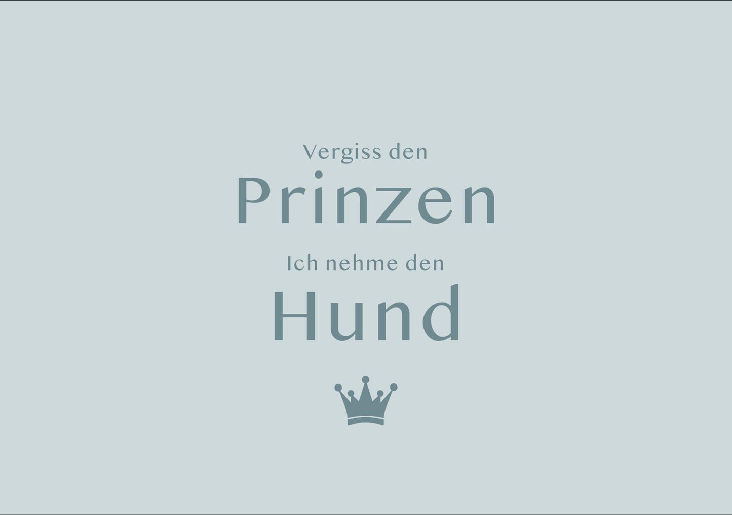 Vergiss den Prinzen...
